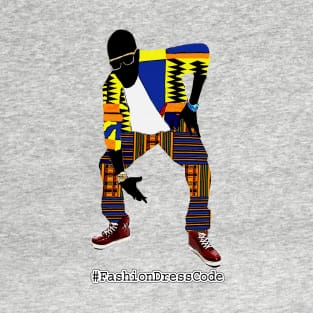 #FashionDressCode T-Shirt
